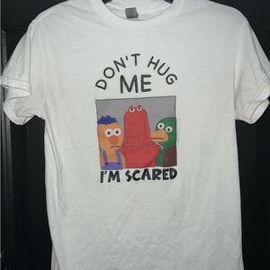 Don’t hug me I’m scared show t-shirt